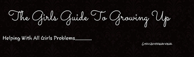 The Girl's Guide To Growing Up